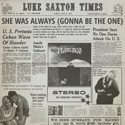She Was Always (Gonna Be The One)
