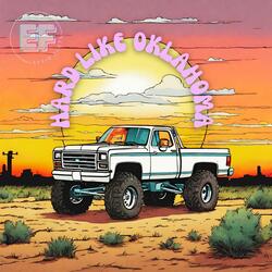 Hard, Like Oklahoma