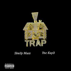 TRAP (feat. YNC Kay3)