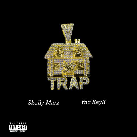 TRAP (feat. YNC Kay3)
