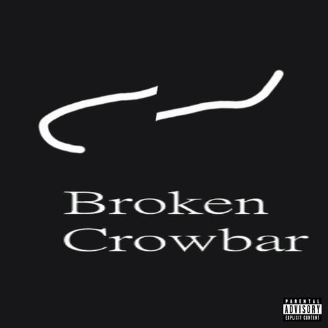 Broken Crowbar