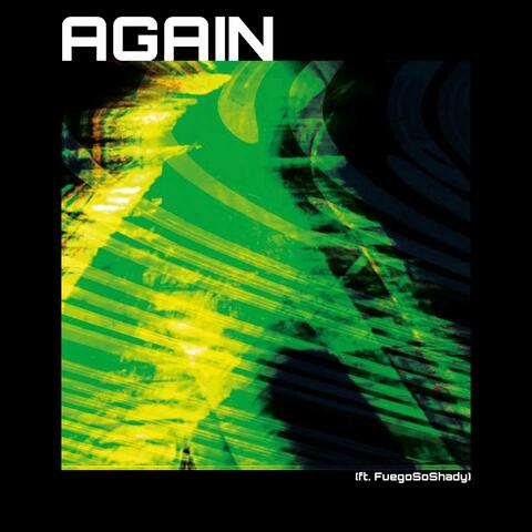 Again..! (feat. FuegoSoShady)