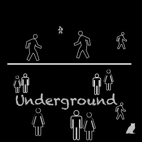 Underground