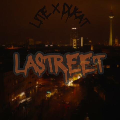 LaStreet (feat. Dukat)