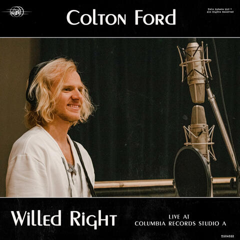 Willed Right (Live at Columbia Records Studio A)