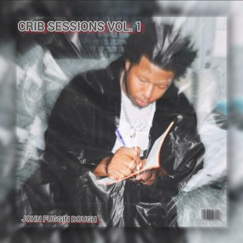 Crib Sessions, Vol. 1