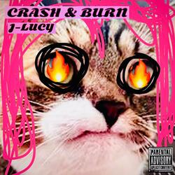 Crash & Burn