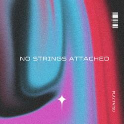 No Strings Attached