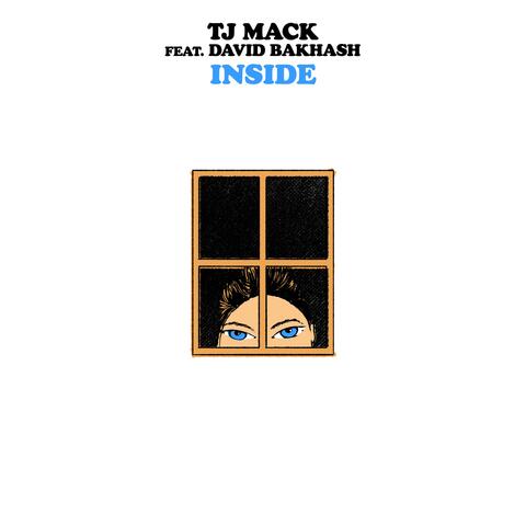 Inside (feat. TJ Mack) [David Bakhash Version]