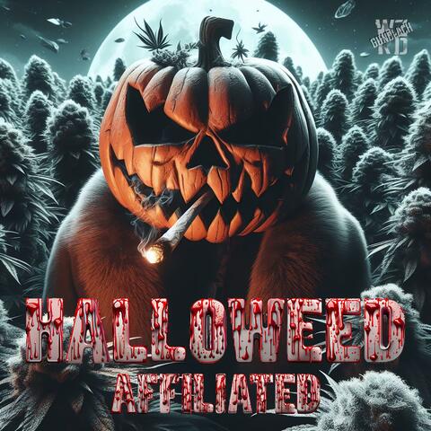 HalloWEED (feat. Affiliated & Ca$hanova)