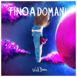 Fino a Domani