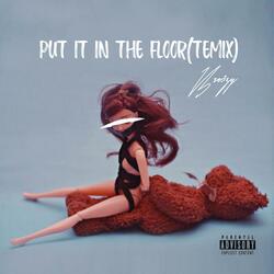 Put it on the floor
