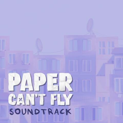 PaperCantFly (Video Game Soundtrack)