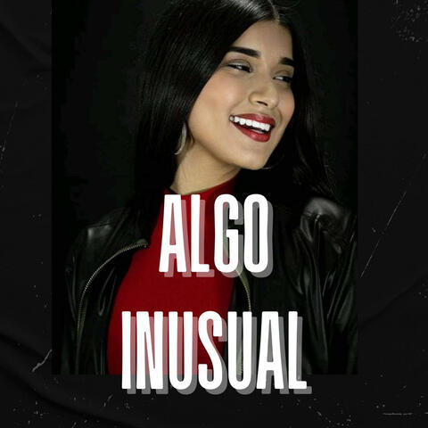 ALGO INUSUAL