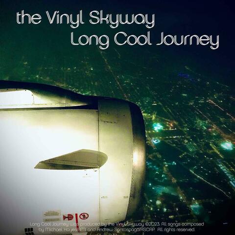 Long Cool Journey