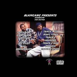 Had enough (feat. Bgb & Vinny blow)