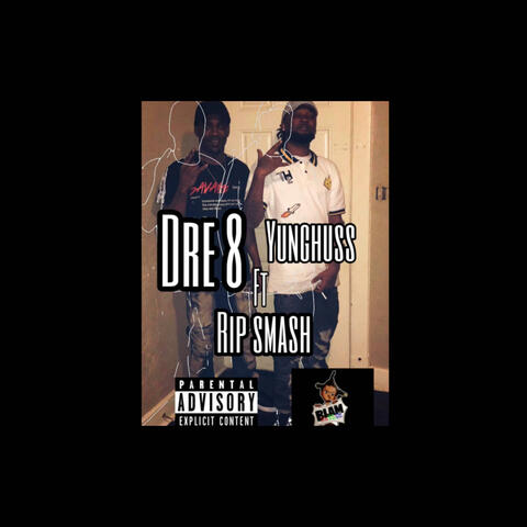 Rip smash (feat. Dre8hunnit)