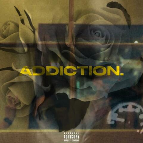 ADDICTION