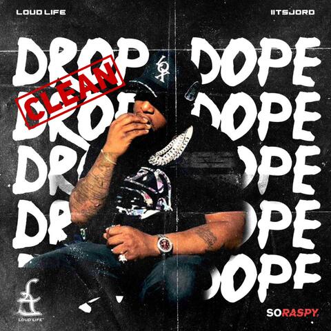 Drop Dope (Radio Edit)