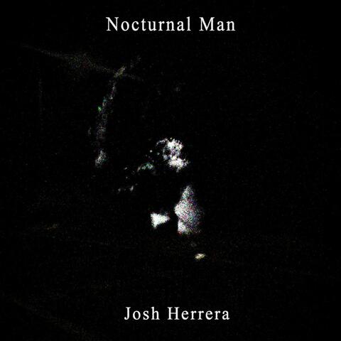 Nocturnal Man