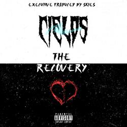 The Recovery (feat. Skies)