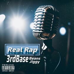Real Rap (feat. 3rdBase Beans)