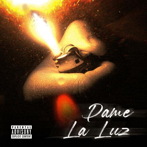 Dame la luz