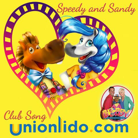 Speedy And Sandy Club Song Union Lido