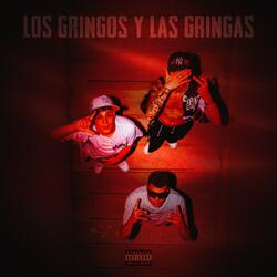 LOS GRINGOS Y LAS GRINGAS