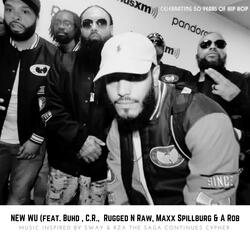 NEW WU (feat. Buhd, C.R., Rugged N Raw, Maxx Spillburg & A. Rob)