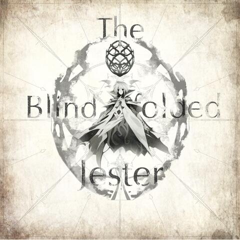The Blindfolded Jester (Remastered Version)