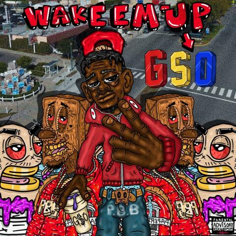 Wake Em Up