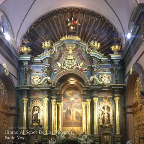 Himno Al Señor De Los Milagros