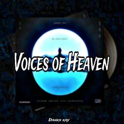 Voices of Heaven (Gqom)