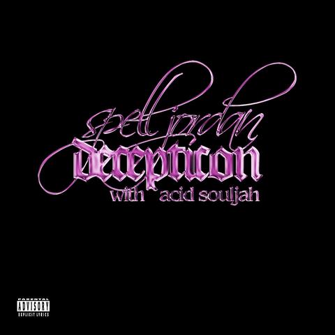 Decepticon (feat. Acid Souljah & Sparkheem)