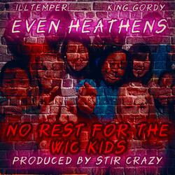 No Rest For The WIC Kids