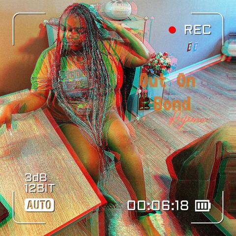 Out On Bond (feat. prod. by JoeyMadeIt)