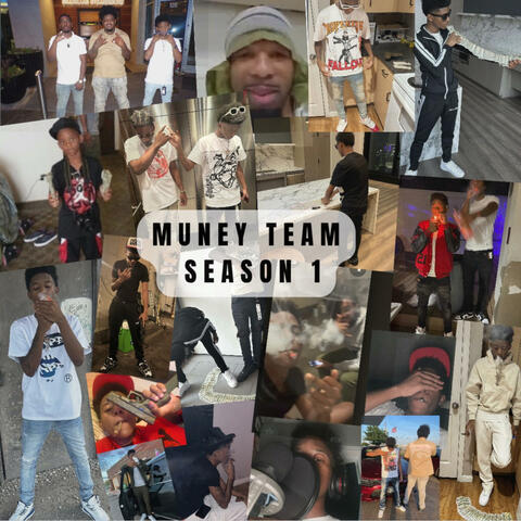 MUNEY TEAM SEASON 1
