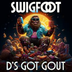 D's Got Gout