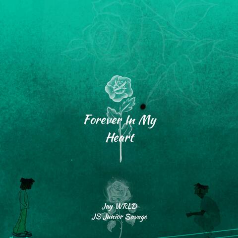 Forever In My Heart (feat. JS)
