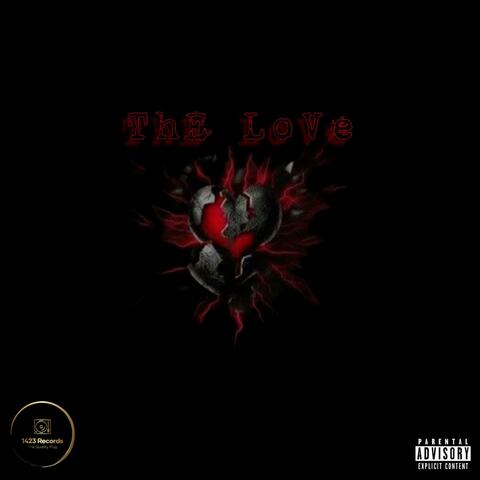 T.H.E L.O.V.E (feat. LTC_Christly, Lil Shinkk & Lil Nick)