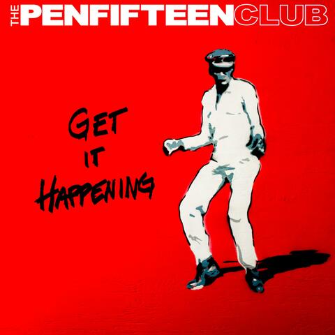 Get It Happening