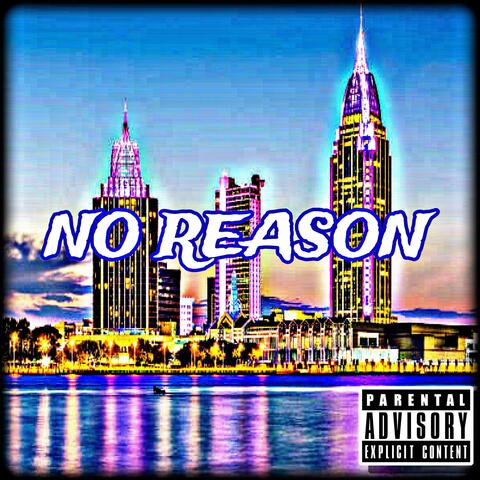 No Reason