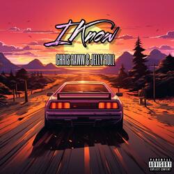 I Know (feat. Jelly Roll)
