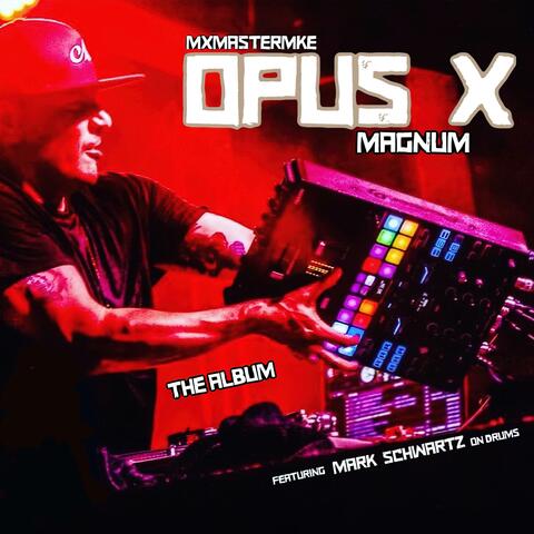 Opus X Magnum