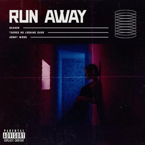Run Away