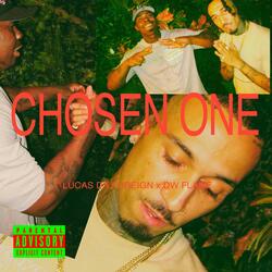 Chosen One (feat. DW FLAME)