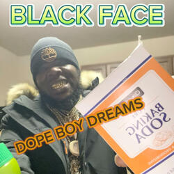 Dope Boy Dreams