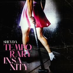 Temporary Insanity