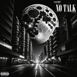 NO TALK